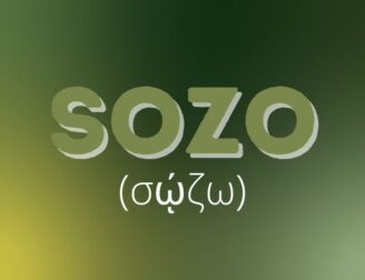 Descobrindo o Significado da Palavra “Sozo” Descobrindo o Significado da Palavra “Sozo”